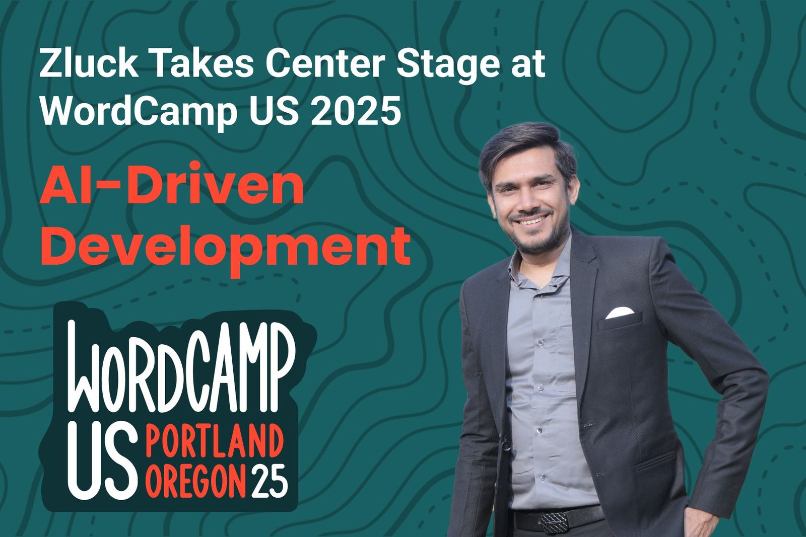 Zluck Takes Center Stage at WordCamp US 2025 with AI-Driven Development